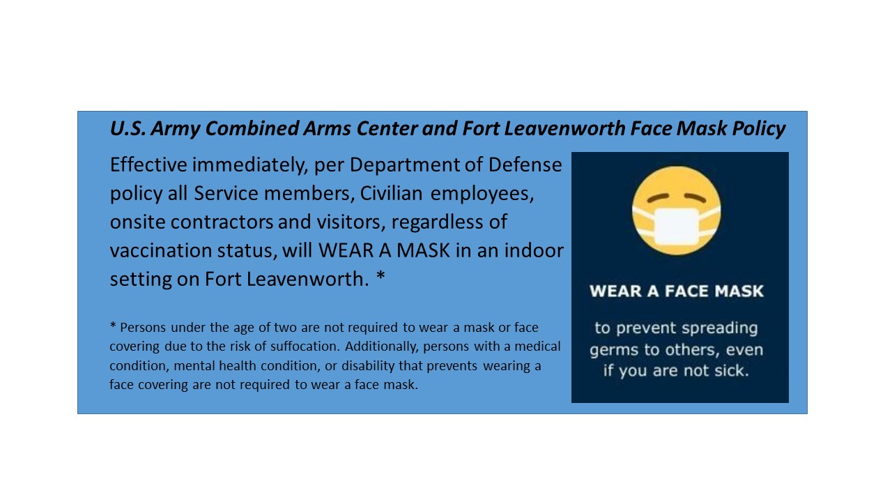 New Mask Mandate US Army Combined Arms Center